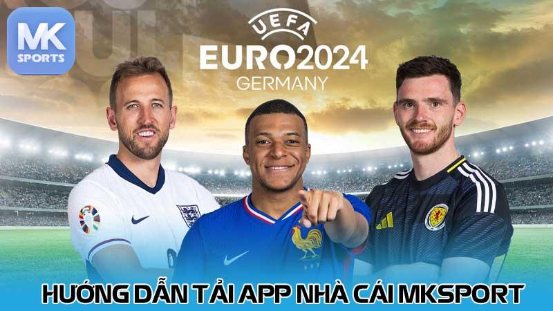 Hướng dẫn tải App nhà cái MKsport