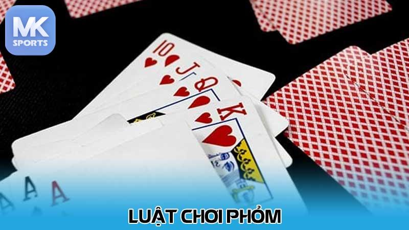 Luật chơi Phỏm