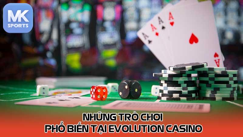 Những trò chơi phổ biến tại Evolution Casino